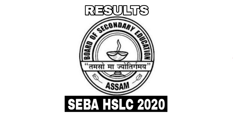 Assam HSLC 2020 Results Date & Online links from SEBA Sebaonline.org