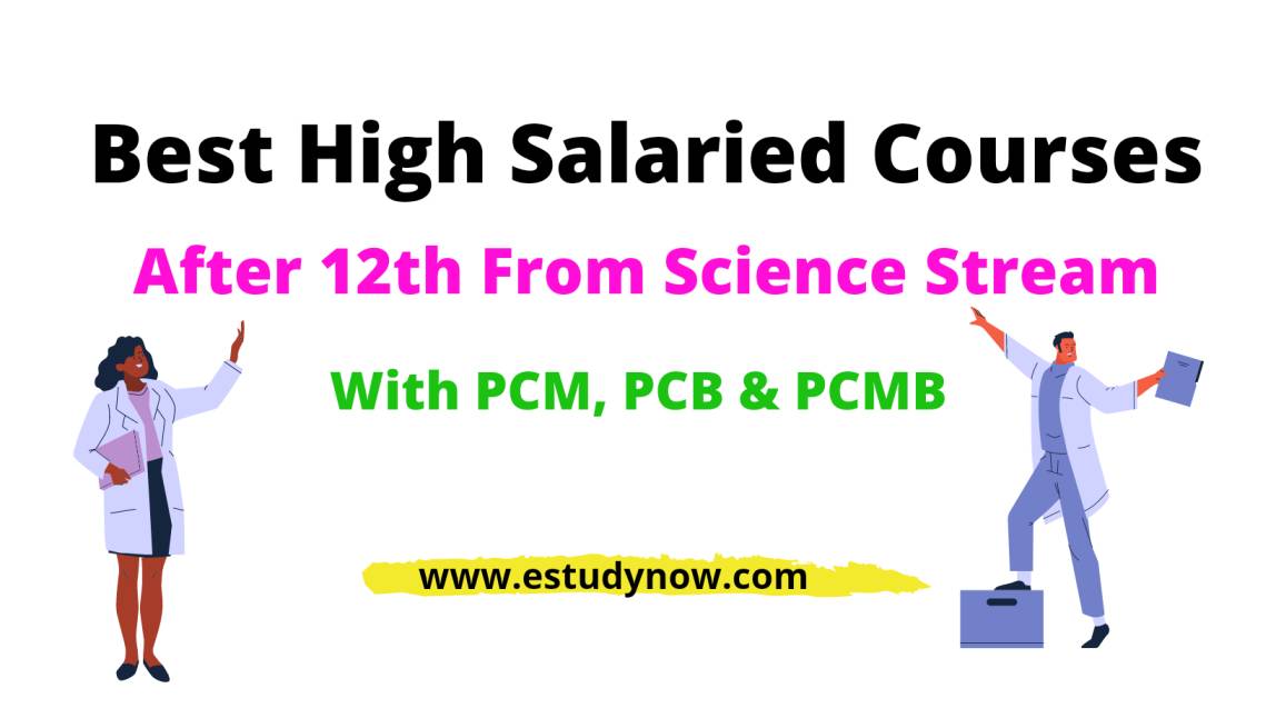 115-best-high-salary-courses-after-12th-science-with-pcb-pcm-2022